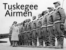 The Tuskegee Airmen.