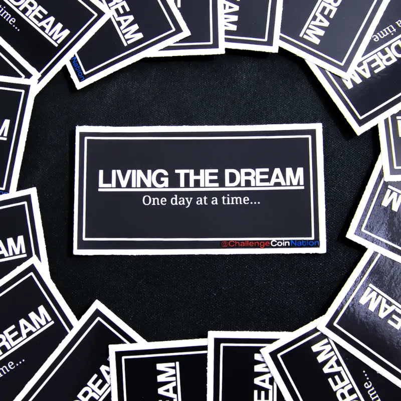 Living the Dream Sticker