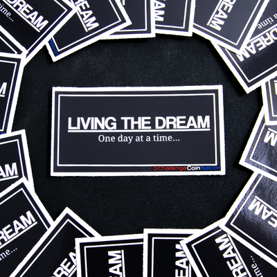 Living the Dream Sticker